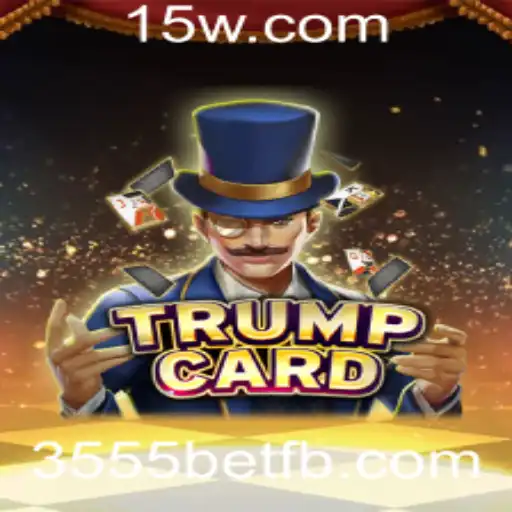 Explorando TrumpCard: Um Jogo de Estratégia e Apostas com 3555bet